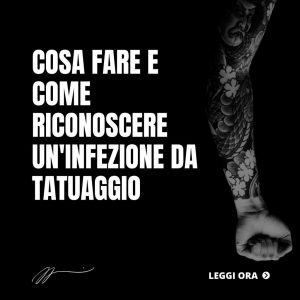 COSA-FARE-E-COME-RICONOSCERE-UNINFEZIONE-DA-TATUAGGIO-1024x1024